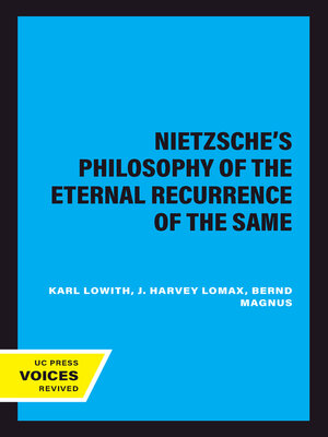 cover image of Nietzsche's Philosophy of the Eternal Recurrence of the Same